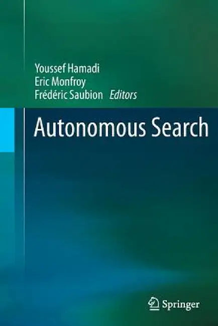 Autonomous Search by Youssef Hamadi