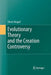 Evolutionary Theory and the Creation Controversy by Olivier Rieppel
