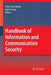 Handbook of Information and Communication Security by Peter Stavroulakis