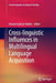 Cross-Linguistic Influences in Multilingual Language Acquisition by Danuta Gabrys-Barker