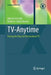 Tv-Anytime: Paving the Way for Personalized TV by Alberto Gil Solla