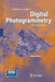 Digital Photogrammetry: A Practical Course by Wilfried Linder