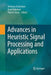 Advances in Heuristic Signal Processing and Applications by Amitava Chatterjee