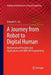 A Journey from Robot to Digital Human: Mathematical Principles and Applications with MATLAB Programming by Edward Y. L. Gu