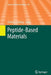 Peptide-Based Materials by Timothy Deming
