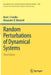 Random Perturbations of Dynamical Systems by Mark I. Freidlin, Alexander D. Wentzell