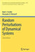 Random Perturbations of Dynamical Systems by Mark I. Freidlin, Alexander D. Wentzell
