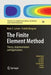 The Finite Element Method: Theory, Implementation, and Applications by Mats G. Larson