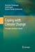 Coping with Climate Change: Principles and Asian Context by Ramesha Chandrappa