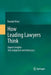 How Leading Lawyers Think: Expert Insights Into Judgment and Advocacy by Randall Kiser