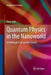 Quantum Physics in the Nanoworld: Schrödinger's Cat and the Dwarfs by Hans Lüth