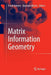 Matrix Information Geometry by Frank Nielsen