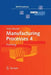 Manufacturing Processes 4: Forming by Fritz Klocke