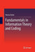 Fundamentals in Information Theory and Coding by Monica Borda