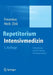 Repetitorium Intensivmedizin: Vorbereitung Auf Die Prüfung Intensivmedizin by Michael Fresenius, Michael Heck, Wolfgang Zink