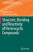 Structure, Bonding and Reactivity of Heterocyclic Compounds by Frank de Proft