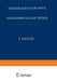 Grundlagen Der Optik / Fundamentals of Optics by E. Bergstrand, A. Maréchal, M. Françon