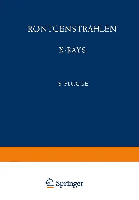 Röntgenstrahlen / X-Rays by W. Schaaffs