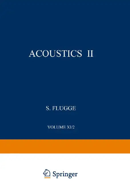 Akustik II / Acoustics II by R. W. Leonard