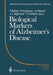 Biological Markers of Alzheimer's Disease by Francois Boller