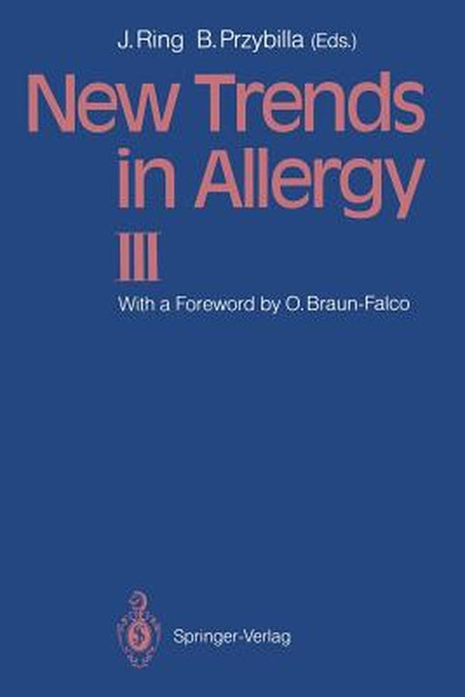 New Trends in Allergy III by Johannes Ring