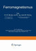 Ferromagnetismus by R. Becker, W. Döring, J. Tillmans