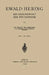 Ewald Hering: Ein Gedenkwort Der Psychophysik by Franz Hillebrand