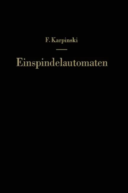 Einspindelautomaten by F. Karpinski