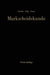 Markscheidekunde Für Das Studium Und Die Betriebliche PRAXIS by Gottfried Schulte, Wilhelm Löhr, Wilhelm Löhr