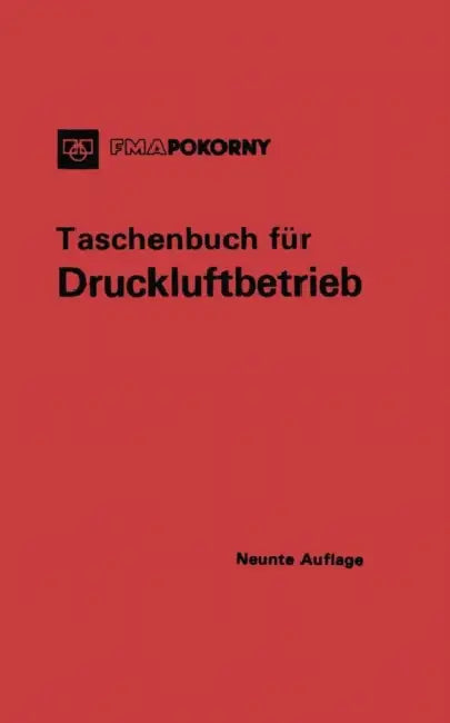 Taschenbuch Für Druckluftbetrieb by D. Marggraf, Fma/Pokorny, L. Kessler