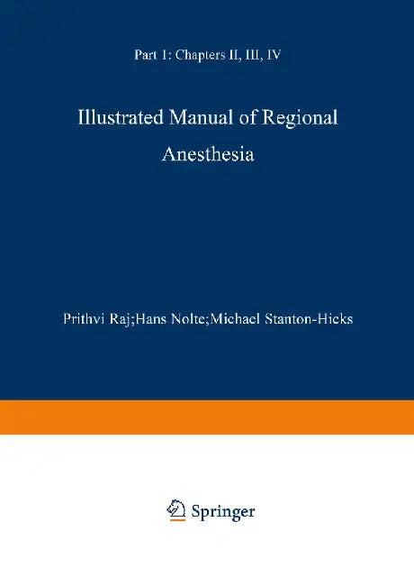 Illustrated Manual of Regional Anesthesia: Part 1: Transparencies 1-28 by P. Prithri Raj