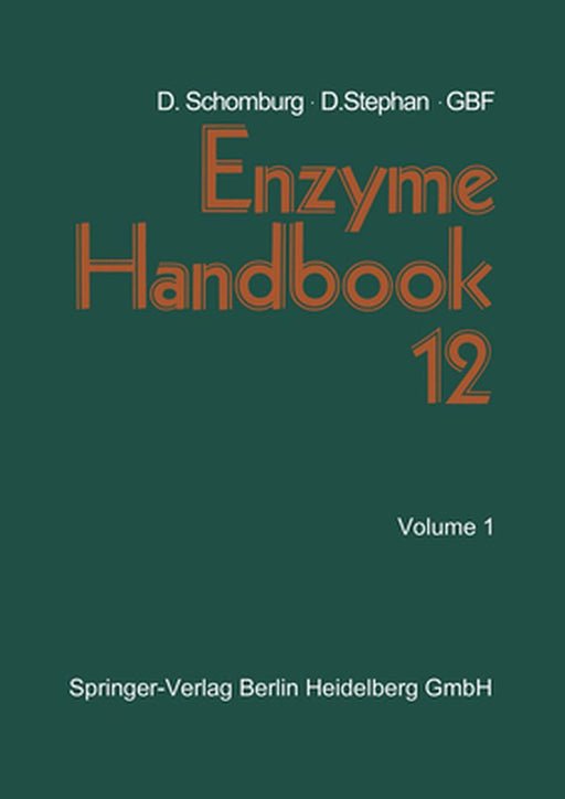 Enzyme Handbook 12: Class 2.3.2 -- 2.4 Transferases by Dietmar Schomburg