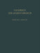 Grundlagen I: Erster Teil. Angewandte Anatomie - Physiologie - Pathophysiologie by Helmut Ferner, R. Kautzky, E. Kugelberg