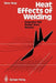 Heat Effects of Welding: Temperature Field, Residual Stress, Distortion by Dieter Radaj