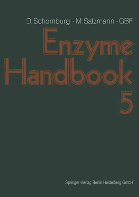 Enzyme Handbook by Dietmar Schomburg