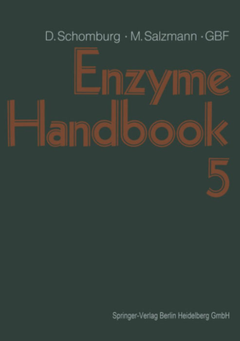 Enzyme Handbook by Dietmar Schomburg