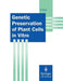 Genetic Preservation of Plant Cells in Vitro by Brian Grout