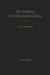 Die Prüfung Der Elektrizitätszähler: Meßeinrichtungen, Meßmethoden Und Schaltungen by Karl Schmiedel
