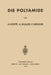 Die Polyamide by Heinrich Hopff, Alfred Müller, Friedrich Wenger