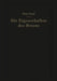 Die Eigenschaften Des Betons: Versuchsergebnisse Und Erfahrungen Zur Herstellung Und Beurteilung Des Betons by Otto Graf