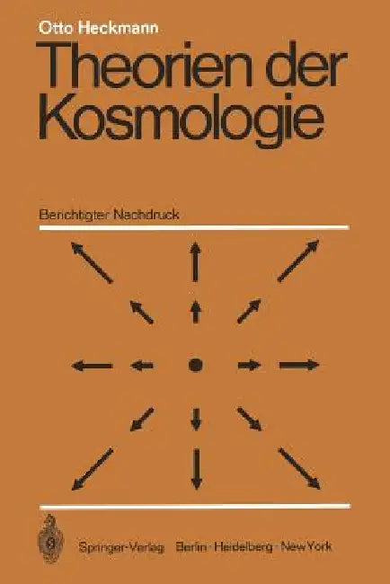 Theorien Der Kosmologie by Otto Heckmann