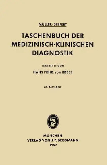 Taschenbuch Der Medizinisch-Klinischen Diagnostik by Friedrich Müller, Otto Seifert