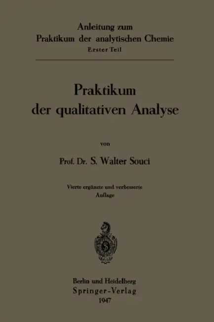 Praktikum Der Qualitativen Analyse by Walter Souci