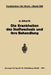 Die Krankheiten Des Stoffwechsels Und Ihre Behandlung by Erich Grafe