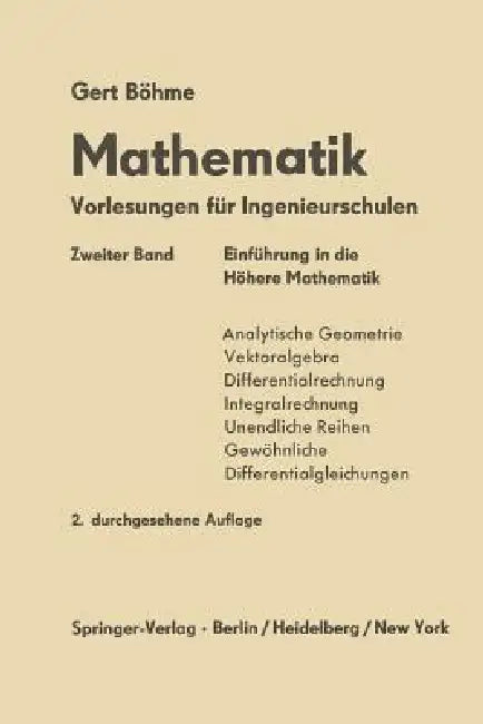Einfürung in Die Höhere Mathematik by Gert Böhme