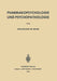 Pharmakopsychologie Und Psychopathologie by Wolfgang De Boor