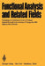 Functional Analysis and Related Fields: Proceedings of a Conference in Honor of Professor Marshall Stone, Held at the University of Chicago, May 1968 by Felix E. Browder