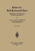 Klinische Infektionslehre: Einführung in Die Pathogenese Der Infektionskrankheiten by Felix Otto Höring