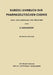 Kurzes Lehrbuch Der Pharmazeutischen Chemie: Auch Zum Gebrauch Für Mediziner by K. Bodendorf