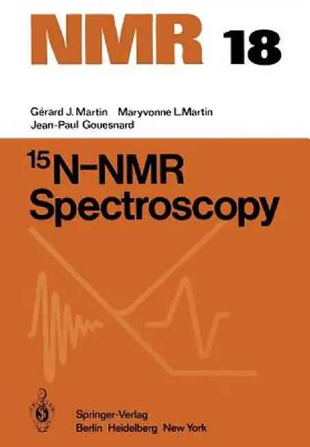 15n-NMR Spectroscopy by G. J. Martin